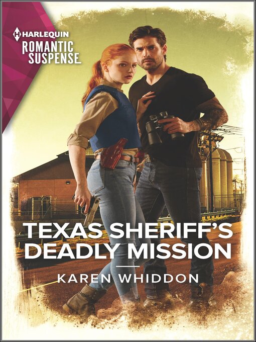 Title details for Texas Sheriff's Deadly Mission by Karen Whiddon - Available